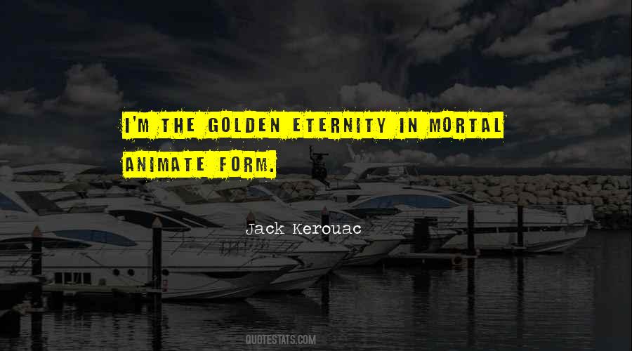 Quotes About Kerouac #150157