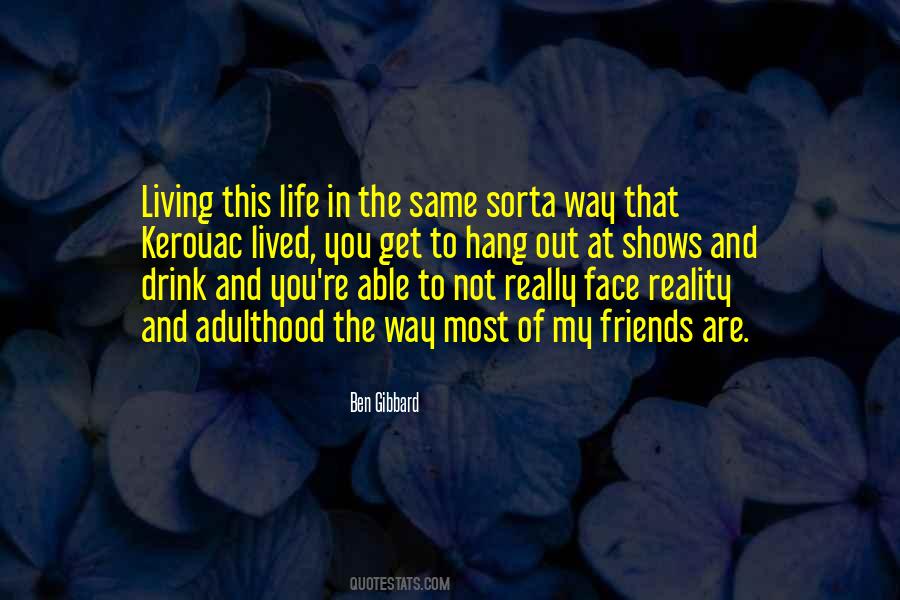 Quotes About Kerouac #1811847