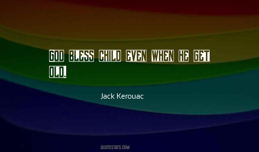 Quotes About Kerouac #18470