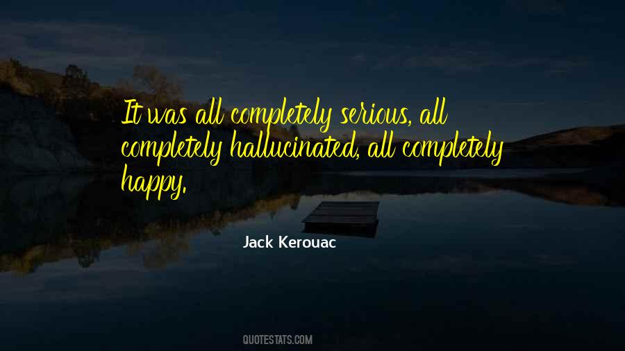 Quotes About Kerouac #247883 Quotes About Kerouac #247883