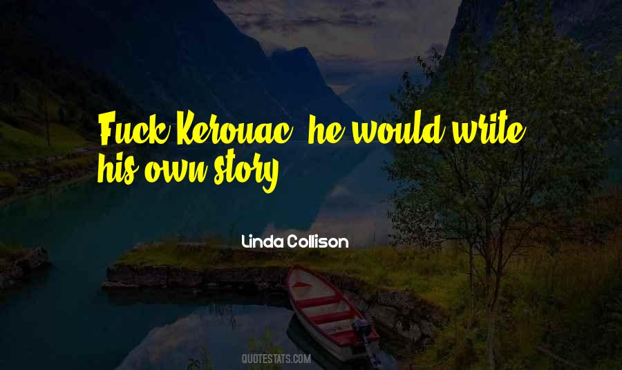 Quotes About Kerouac #600881