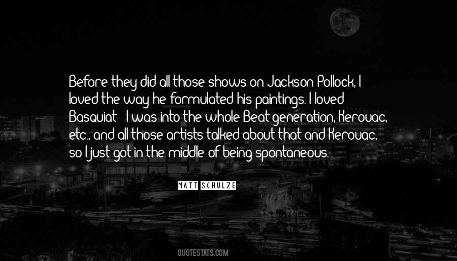 Quotes About Kerouac #813288