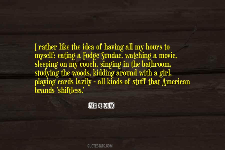 Quotes About Kerouac #94415