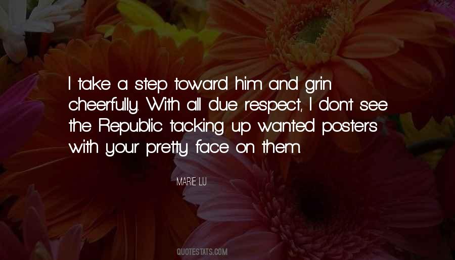 Your Pretty Face Quotes #1769880