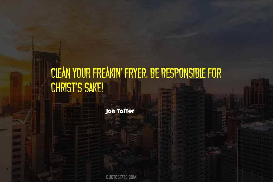 Your Responsible Quotes #316775