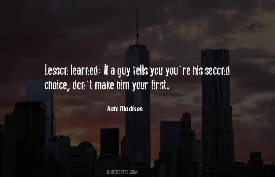 Your Second Choice Quotes #1376520