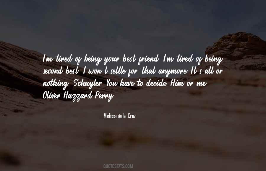 Your Second Choice Quotes #1653200