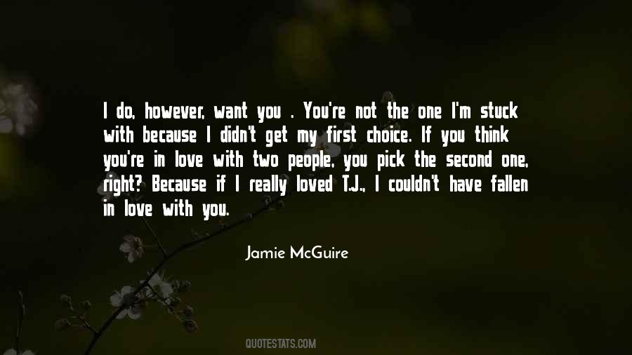 Your Second Choice Quotes #478118