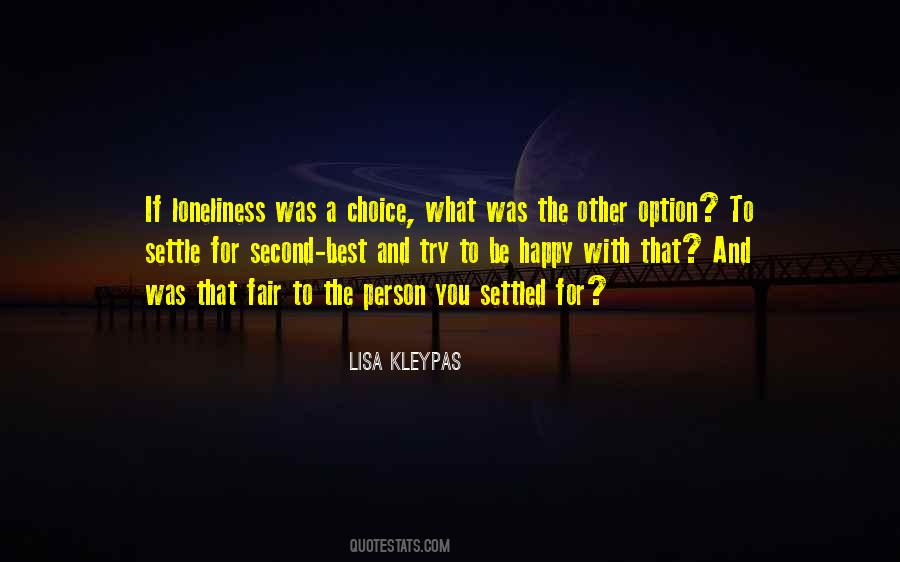 Your Second Choice Quotes #639567