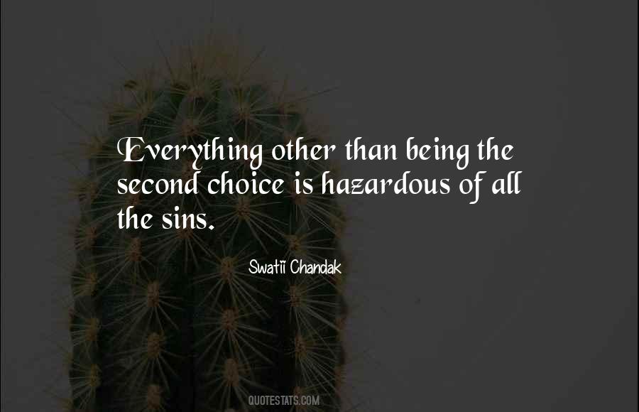 Your Second Choice Quotes #652788