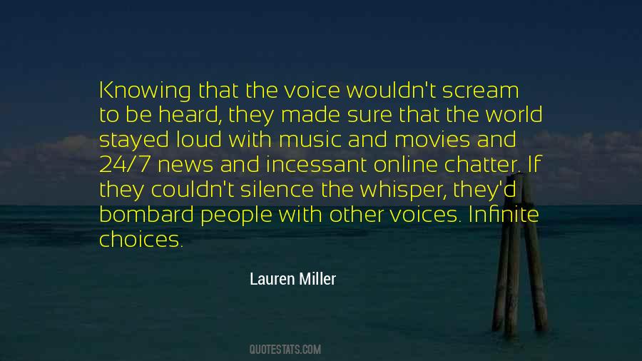 Your Silence Is Too Loud Quotes #1032486