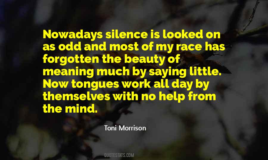 Your Silence Is Too Loud Quotes #1047990