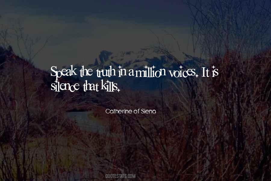 Your Silence Kills Quotes #1644675
