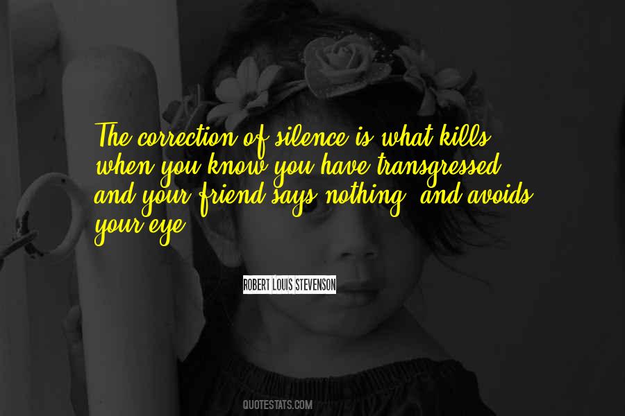 Your Silence Kills Quotes #535664