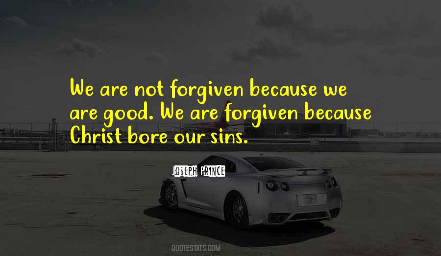 Your Sins Are Forgiven Quotes #614702