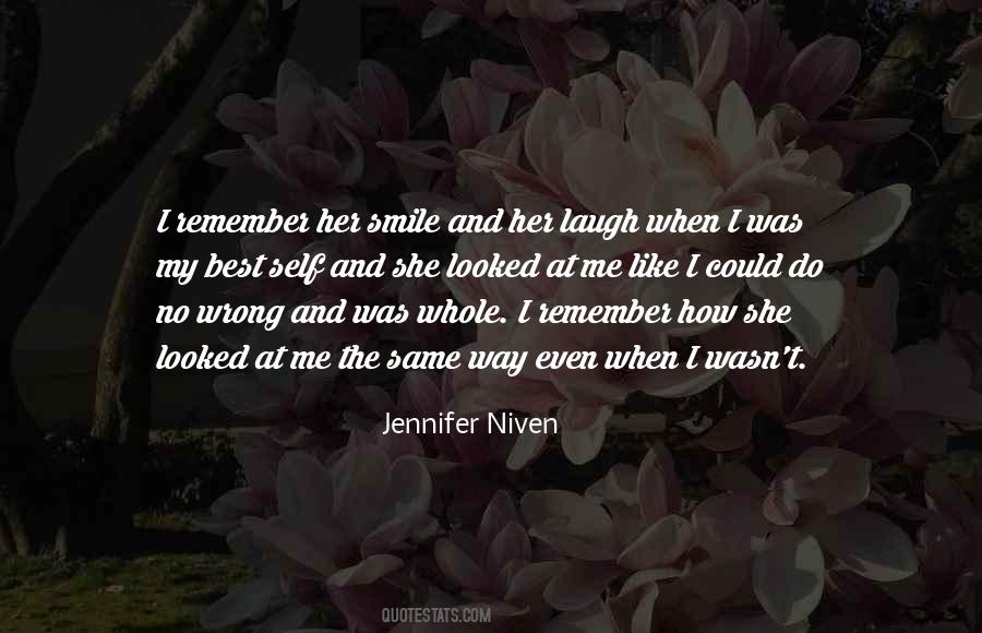 Your Smile And Laugh Quotes #44735