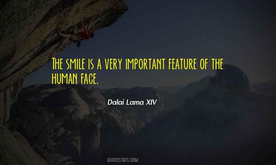 Your Smile Is Important Quotes #364719