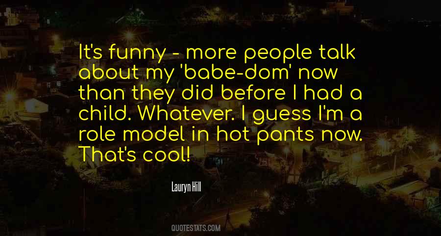 Your So Hot Funny Quotes #518309