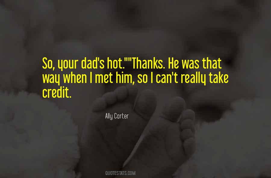 Your So Hot Quotes #1476384