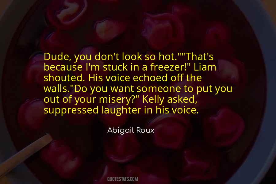 Your So Hot Quotes #451870