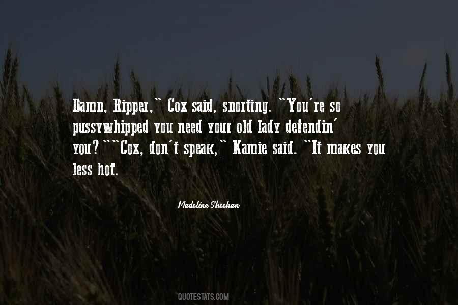 Your So Hot Quotes #646111