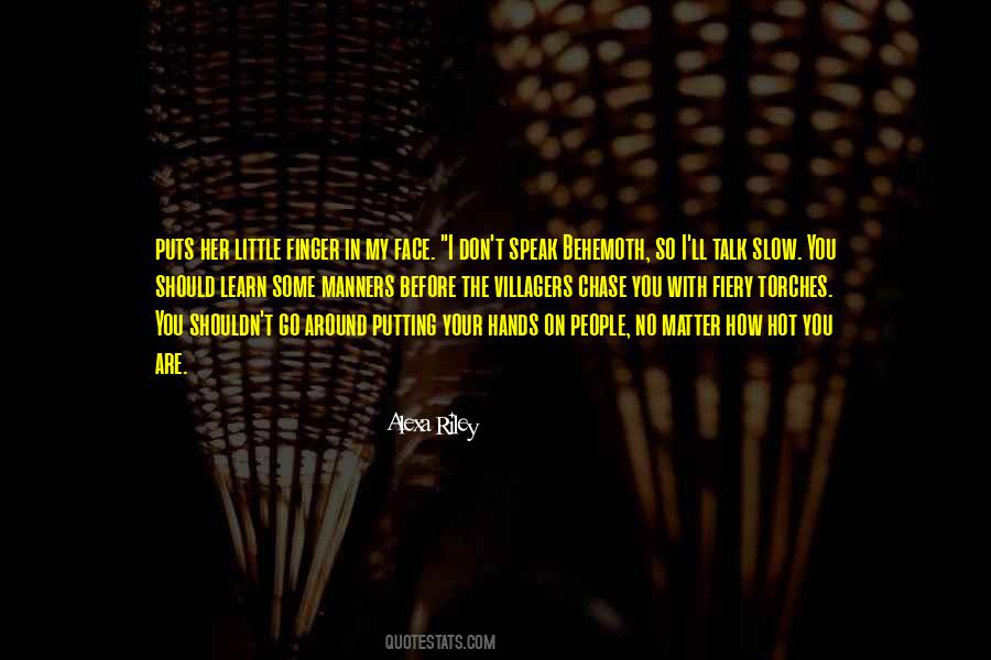 Your So Hot Quotes #842944
