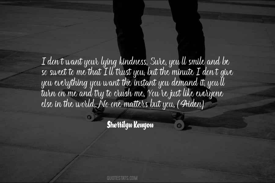 Your So Sweet Quotes #1126608