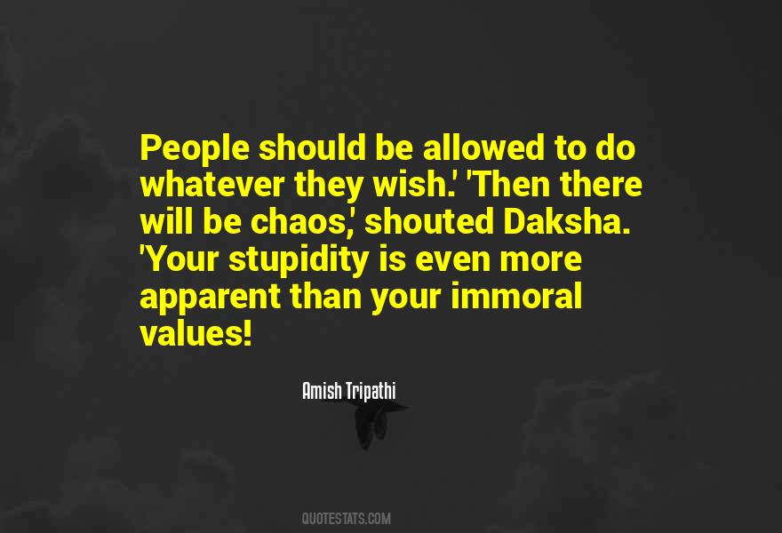 Your Stupidity Quotes #779732