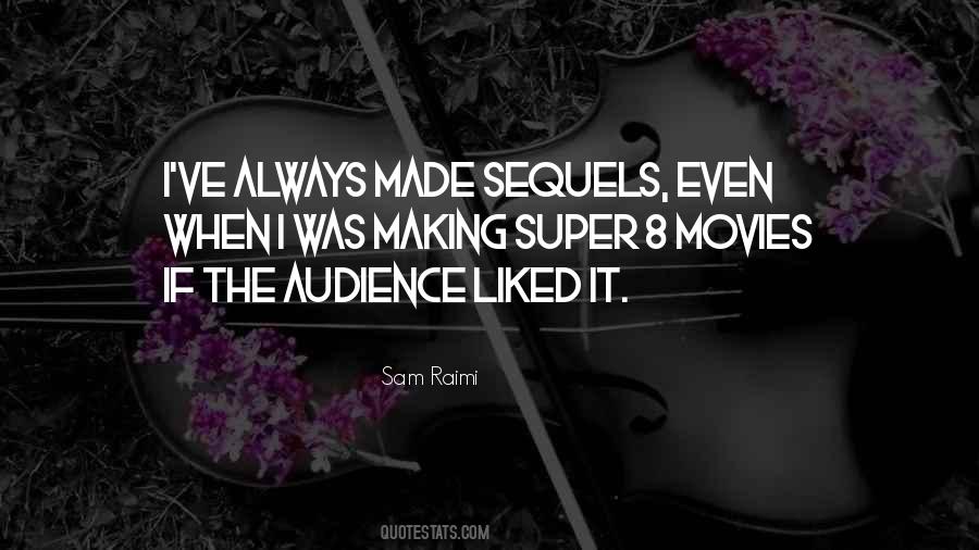 Quotes About Sequels #1300710