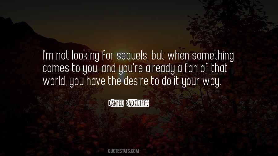 Quotes About Sequels #1498374