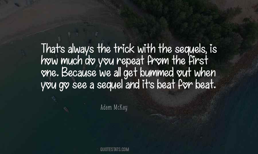 Quotes About Sequels #1504986