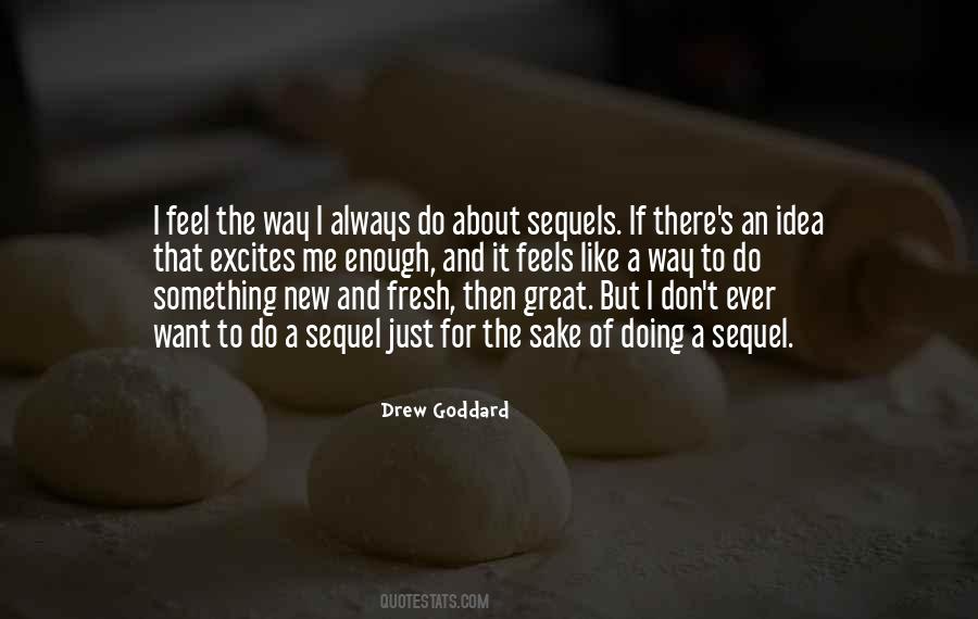 Quotes About Sequels #1509550