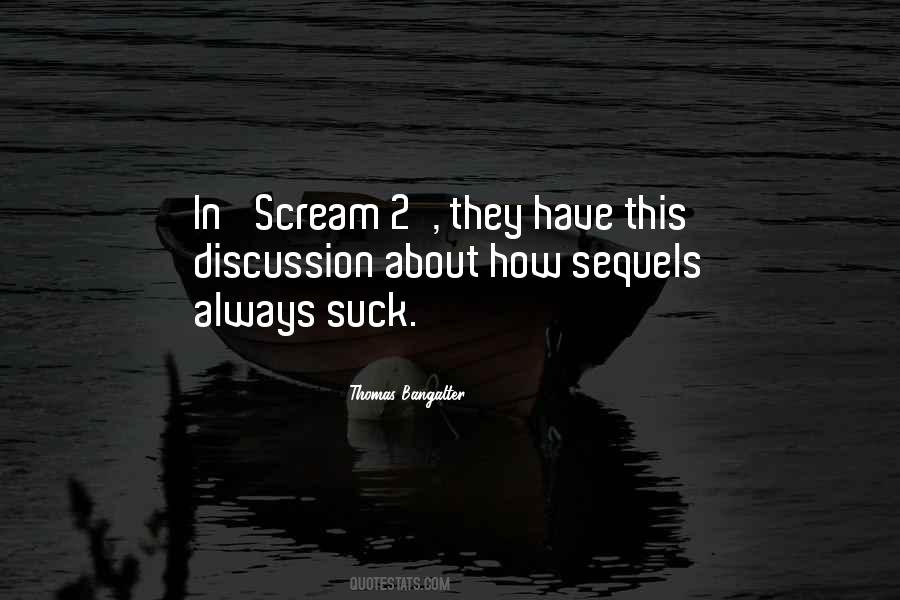 Quotes About Sequels #56996
