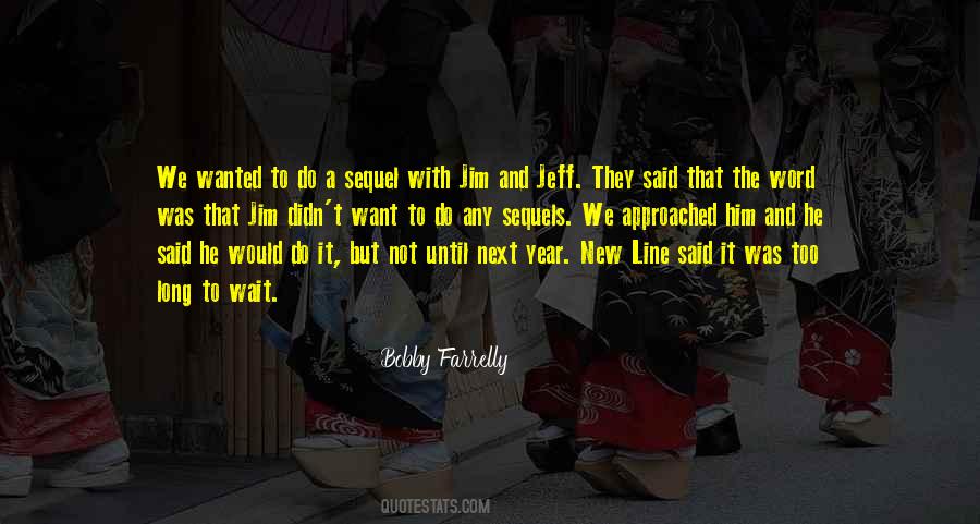 Quotes About Sequels #95679