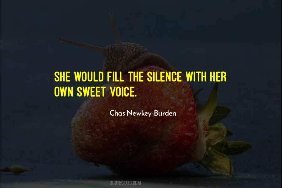 Your Sweet Voice Quotes #463084