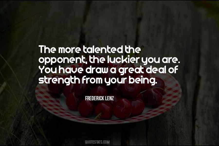 Your Talented Quotes #402199