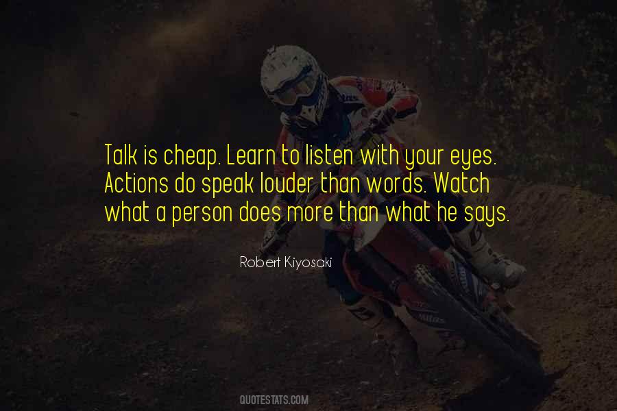 Your Talk Is Cheap Quotes #1795705