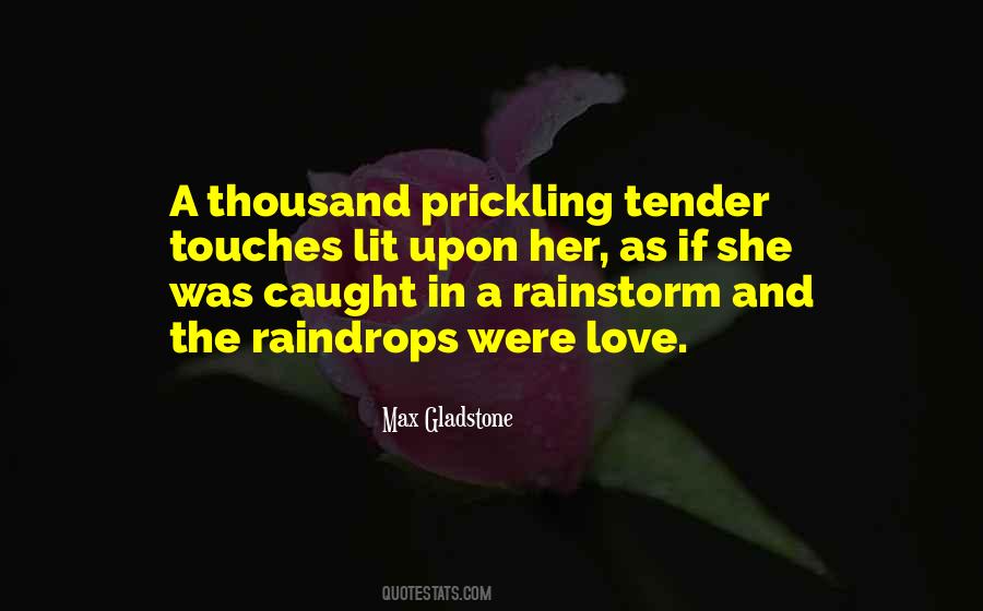 Your Tender Love Quotes #335091