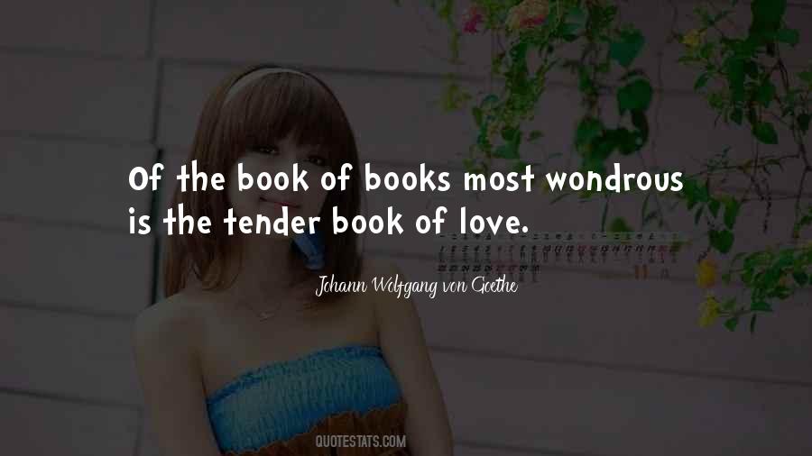 Your Tender Love Quotes #83638