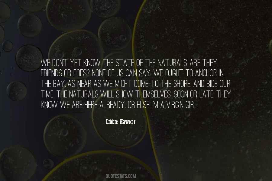 Your Time Is Near Quotes #103003