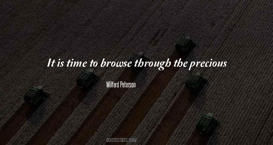 Your Time Is Precious Quotes #1094600