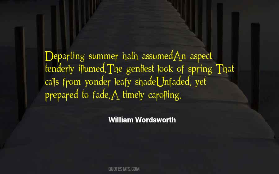 Quotes About Spring To Summer #1110133