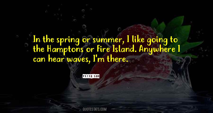 Quotes About Spring To Summer #64099