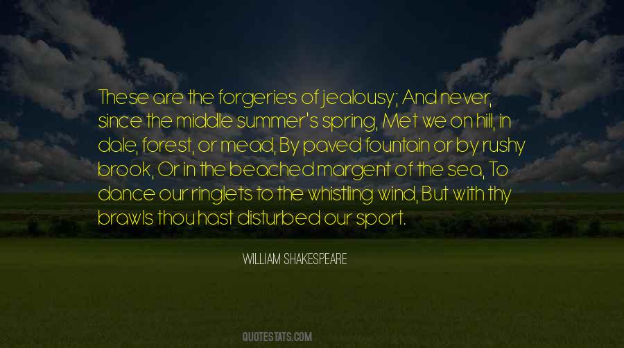 Quotes About Spring To Summer #924789