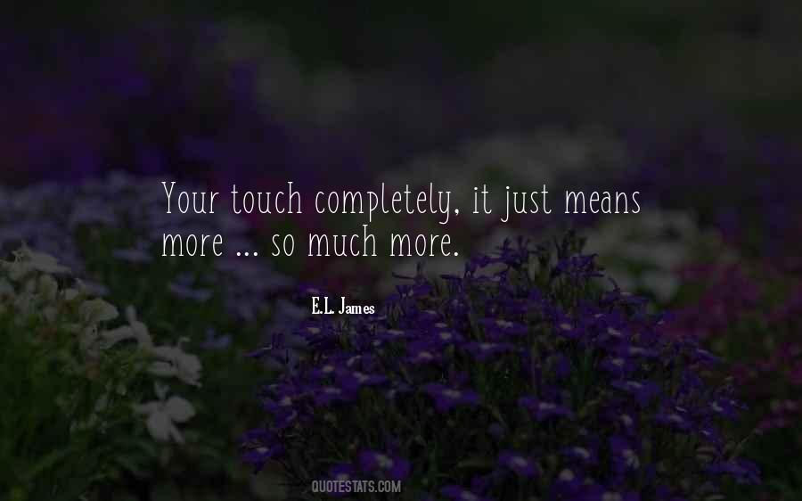 Your Touch Quotes #543660