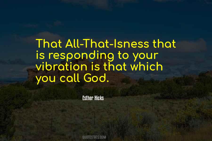 Your Vibration Quotes #651896