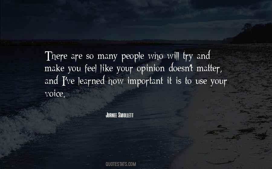 Your Voice Is Important Quotes #120366
