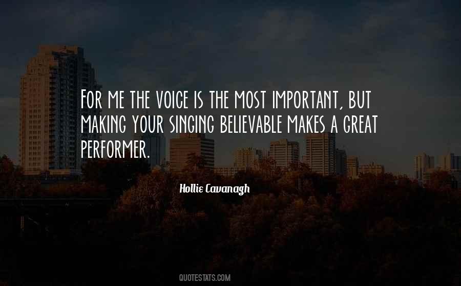Your Voice Is Important Quotes #738194
