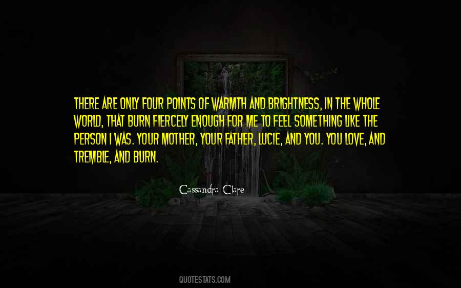 Your Warmth Quotes #1393883