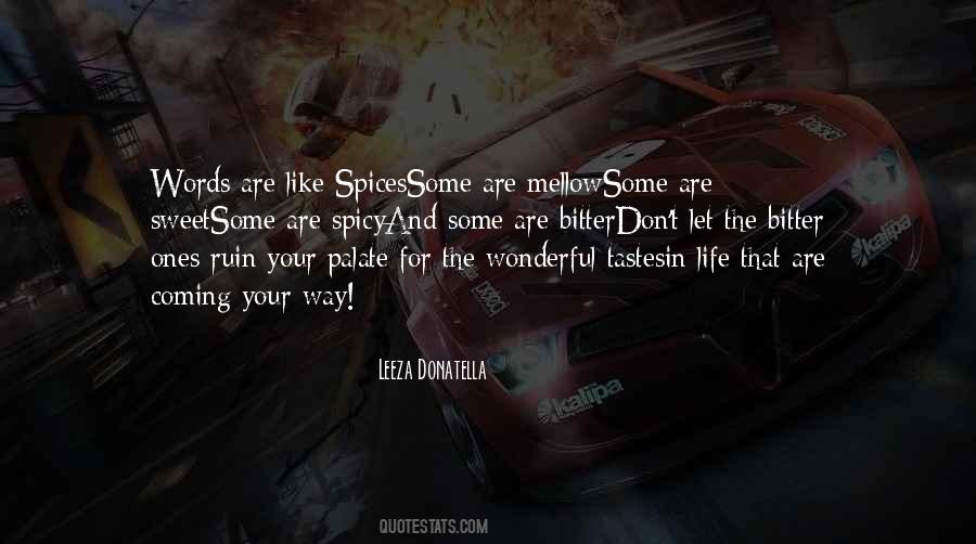 Your Words Are Like Quotes #1765191